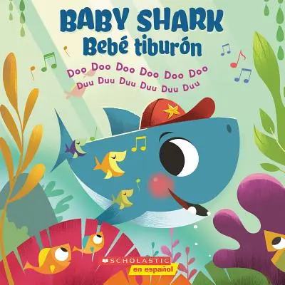 Baby Shark/Beb Tiburn : Doo Doo Doo Doo Doo Doo/Duu Duu Duu Duu Duu Duu Duu - Baby Shark/Beb Tiburn: Doo Doo Doo Doo Doo Doo/Duu Duu Duu Duu Duu Duu