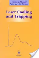 Refroidissement et piégeage par laser - Laser Cooling and Trapping