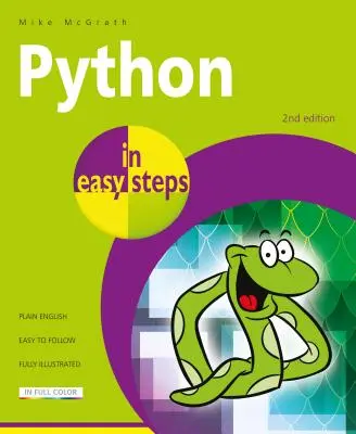 Python en étapes faciles : Couvre Python 3.7 - Python in Easy Steps: Covers Python 3.7