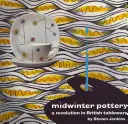 La poterie d'hiver : Une révolution dans les arts de la table britanniques - Midwinter Pottery: A Revolution in British Tableware