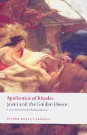 Jason et la Toison d'Or : (L'Argonautique) - Jason and the Golden Fleece: (The Argonautica)