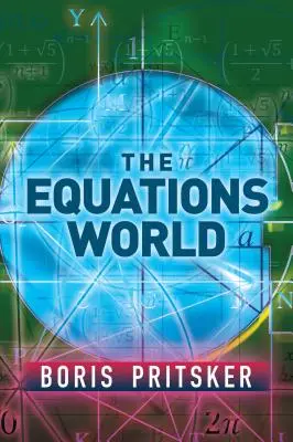 Le monde des équations - The Equations World