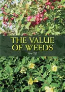 La valeur des mauvaises herbes - The Value of Weeds