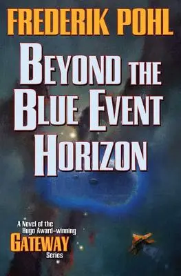 Au-delà de l'horizon bleu - Beyond the Blue Event Horizon