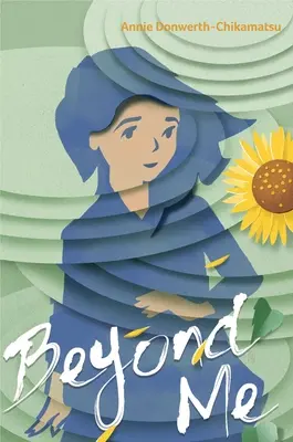 Au-delà de moi - Beyond Me