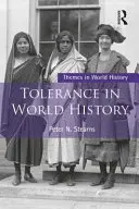 La tolérance dans l'histoire mondiale - Tolerance in World History