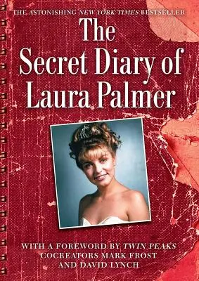 Le journal secret de Laura Palmer - The Secret Diary of Laura Palmer