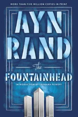 L'esprit de la fontaine - The Fountainhead