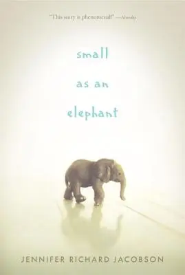 Petit comme un éléphant - Small as an Elephant