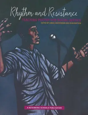 Rythme et résistance : Enseigner la poésie pour la justice sociale - Rhythm and Resistance: Teaching Poetry for Social Justice