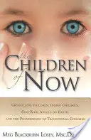 Les enfants du présent - The Children of Now