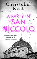 Une fête à San Niccolo - A Party in San Niccolo