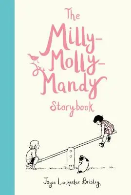 Le livre d'histoires Milly-Molly-Mandy - The Milly-Molly-Mandy Storybook