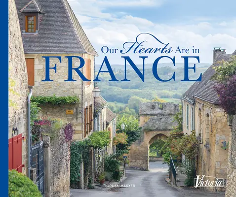 Nos cœurs sont en France - Our Hearts Are in France