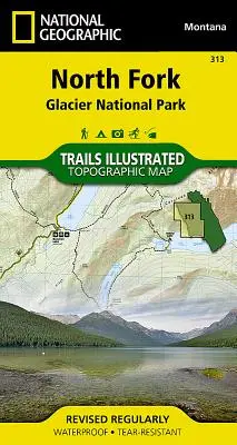 Fourche Nord : Parc National des Glaciers - North Fork: Glacier National Park