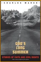 Le long été de Dieu : Histoires de foi et de droits civiques - God's Long Summer: Stories of Faith and Civil Rights