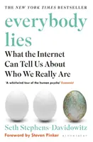 Everybody Lies - Le best-seller du New York Times - Everybody Lies - The New York Times Bestseller