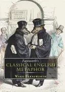 Métaphore de l'anglais classique de Farnsworth - Farnsworth's Classical English Metaphor