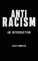 L'antiracisme : Une introduction - Antiracism: An Introduction