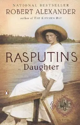 La fille de Raspoutine - Rasputin's Daughter