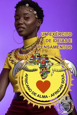 Africano de Alma - Um Exrcito de Ideias e Pensamentos - Celso Salles