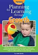 Planifier l'apprentissage par la croissance - Planning for Learning Through Growth