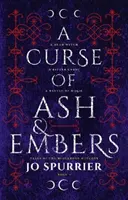 La malédiction des cendres et des braises - Curse of Ash and Embers