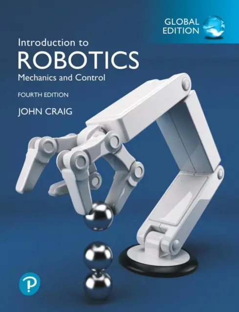 Introduction à la robotique, édition mondiale - Introduction to Robotics, Global Edition