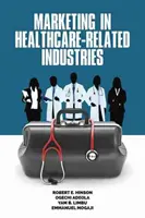 Le marketing dans les industries de la santé (hc) - Marketing in Healthcare-Related Industries (hc)