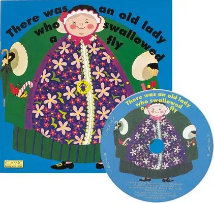 Il y avait une vieille dame qui avait avalé une mouche [Avec CD] - There Was an Old Lady Who Swallowed a Fly [With CD]