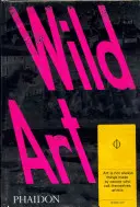 L'art sauvage - Wild Art