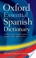 Dictionnaire Espagnol Essentiel Oxford - Oxford Essential Spanish Dictionary
