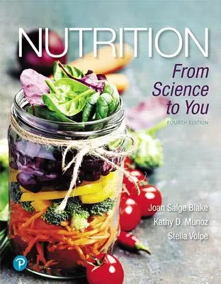 La nutrition : De la science à vous - Nutrition: From Science to You