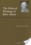 Les écrits politiques de John Adams - Political Writings of John Adams