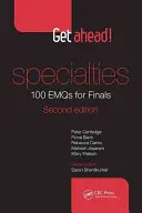 Allez de l'avant ! Spécialités : 100 Emqs pour les examens - Get Ahead! Specialties: 100 Emqs for Finals