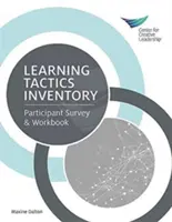 Inventaire des tactiques d'apprentissage : Enquête auprès des participants et cahier d'exercices - Learning Tactics Inventory: Participant Survey & Workbook