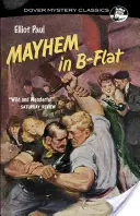 Mayhem en si bémol - Mayhem in B-Flat