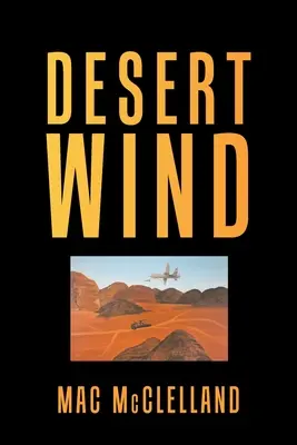 Vent du désert - Desert Wind