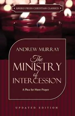 Le ministère de l'intercession - The Ministry of Intercession