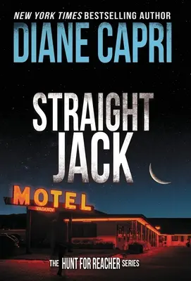 Straight Jack : La chasse à Jack Reacher - Straight Jack: The Hunt for Jack Reacher Series