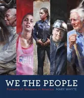 Nous, le peuple : Portraits de vétérans en Amérique - We the People: Portraits of Veterans in America