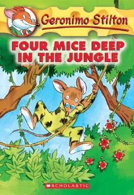 Quatre souris au fond de la jungle (Geronimo Stilton n°5), 5 - Four Mice Deep in the Jungle (Geronimo Stilton #5), 5