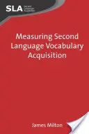 Mesurer l'acquisition du vocabulaire en langue seconde - Measuring Second Language Vocabulary Acquisition