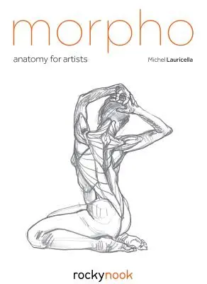 Morpho : Anatomie pour les artistes - Morpho: Anatomy for Artists