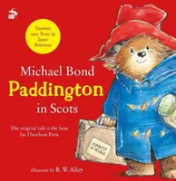 Paddington en écossais - Paddington in Scots