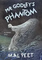 Le fantôme de M. Godley - Mr Godley's Phantom