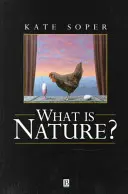 Qu'est-ce que la nature ? Culture, politique et non-humain - What Is Nature?: Culture, Politics and the Non-Human