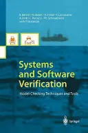 Vérification des systèmes et des logiciels : Techniques et outils de vérification de modèles - Systems and Software Verification: Model-Checking Techniques and Tools