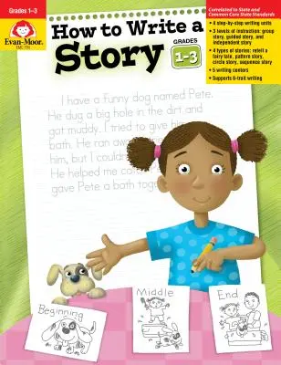 Comment écrire une histoire, 1re à 3e année - How to Write a Story, Grades 1-3