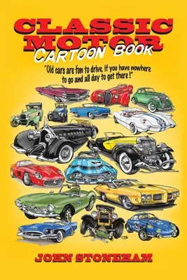 Caricatures classiques - Classic Motor Cartoon Book